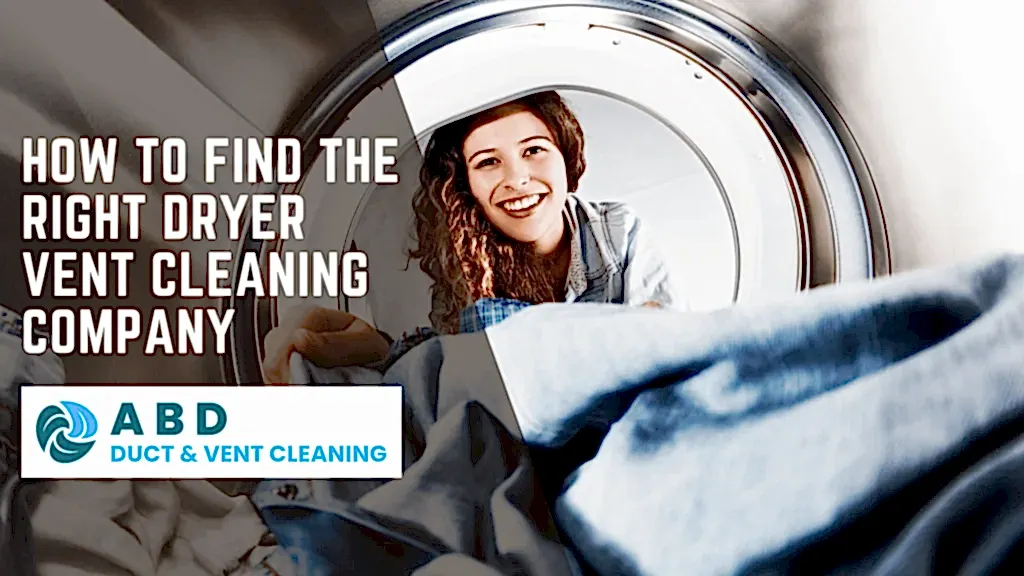 Right Dryer Vent Cleaning Company
